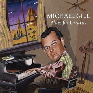 Blues For Lazarus - Gill Michael