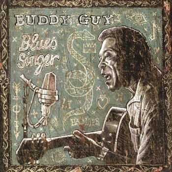 Blues Singer - Buddy Guy