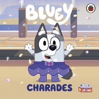 Bluey. Charades Opracowanie zbiorowe