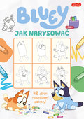 Bluey. Jak narysować&nbsp;-&nbsp;Opracowanie zbiorowe