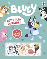 Bluey. Lets Play Outside!. Magnet Book Opracowanie zbiorowe