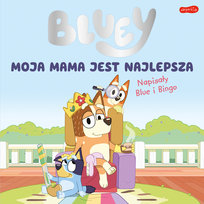 Bluey. Moja mama jest najlepsza LUDO, Opracowanie zbiorowe
