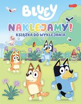 Bluey. Naklejamy! Książka do wyklejania LUDO, Opracowanie zbiorowe