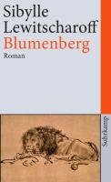 Blumenberg - Lewitscharoff Sibylle