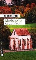 Blutkapelle - Erle Thomas