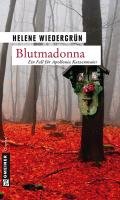 Blutmadonna - Wiedergrun Helene