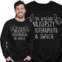 Bluza Dla Fizjoterapeuty Śmieszny Prezent Tak Wygląda Najlepszy Bluza Męska Freshtop
