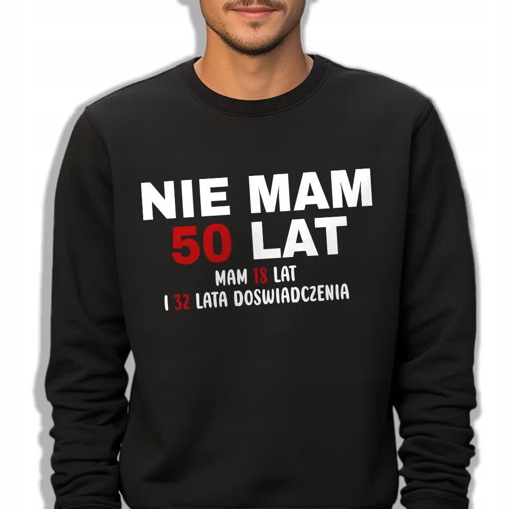 Bluza Męska Czarna Bawełniana NIE MAM 50 LAT Dla Mężczyzny Wzory ...