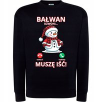 BLUZA ŚWIĄTECZNA Z NADRUKIEM BAŁWAN DZWONI MUSZĘ IŚĆ SUPER NA PREZENT XL
