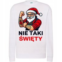BLUZA ŚWIĄTECZNA ZABAWNA NIE TAKI ŚWIĘTY MIKOŁAJ SUPER PREZENT ŚWIĘTA S