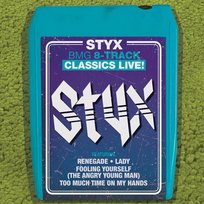 BMG 8-Track Classics Live! (USA Edition) Styx