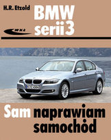 BMW serii 3 typu E90/E91 od III 2005 do I 2012 Etzold Hans-Rudiger
