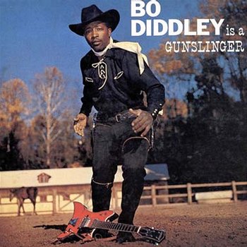 Bo Diddley Is a Gunslinger - Bo Diddley