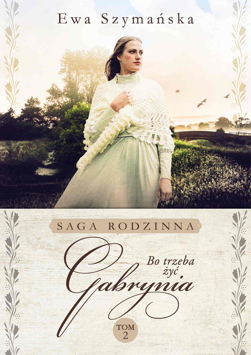 Bo trzeba żyć. Gabrynia. Tom 2 - ebook mobi