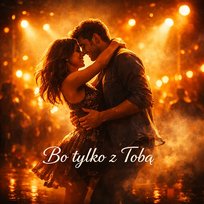 Bo tylko z Tobą DJ AdMan73pl