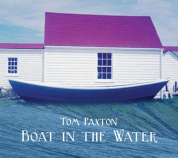 Boat in the Water - Tom Paxton