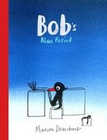 Bob´s Blue Period - Deuchars Marion