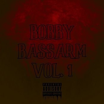 Bobby Bassarm Vol. 1 - Bobby Bassarm feat. Finn Pind