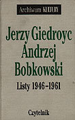 Bobkowski Listy 1946 1961 Opracowanie zbiorowe