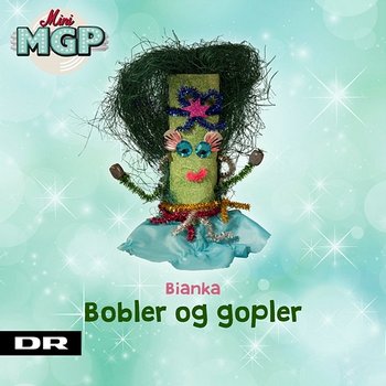 Bobler & Gopler - Mini MGP
