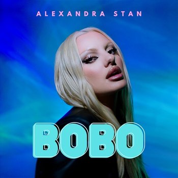 Bobo - Alexandra Stan