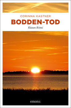 Bodden-Tod - Kastner Corinna