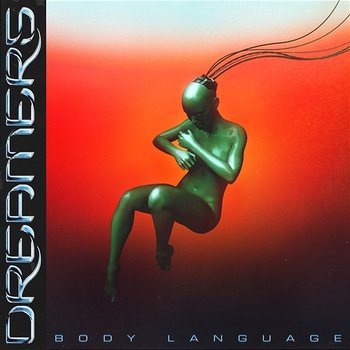 Body Language - Dreamers