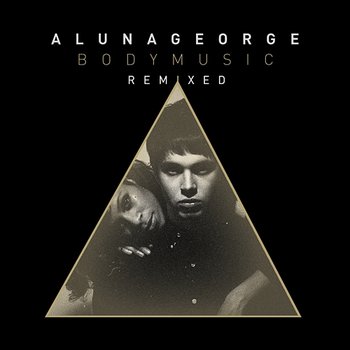 Body Music - AlunaGeorge