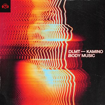 Body Music - DLMT, Kamino