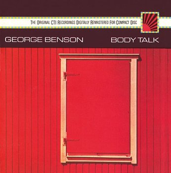 Body Talk (Remastered) - Benson George, Klugh Earl, Carter Ron, Pee Wee Ellis, Mabern Harold