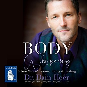 Body Whispering - Heer Dain