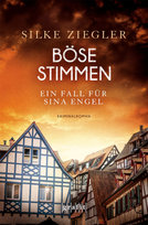 Böse Stimmen. Ein Fall für Sina Engel Grafit