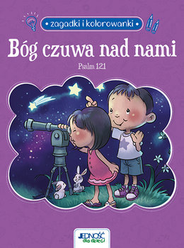 Bóg czuwa nad nami. Psalm 121. Zagadki i kolorowanki - Bezenac Agnes, Bezenac Salem