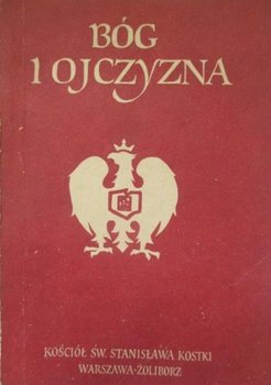 Bóg i ojczyzna - Popiełuszko Jerzy