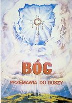 Bóg przemawia do duszy Opracowanie zbiorowe