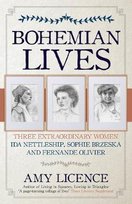 Bohemian Lives: Three Extraordinary Women: Ida Nettleship, Sophie Brzeska and Fernande Olivier Licence Amy