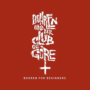 Bohren for Beginners - Bohren & Der Club Of Gore