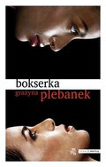 Bokserka - Plebanek Grażyna
