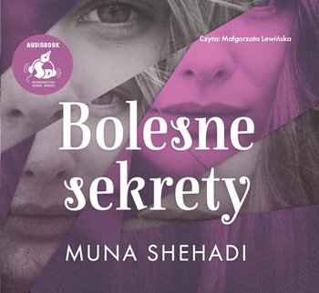 Bolesne sekrety - Shehadi Muna