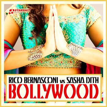 Bollywood - Rico Bernasconi vs. Sasha Dith