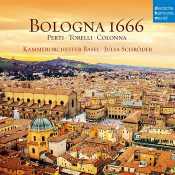 Bologna 1666 - Kammerorchester Basel