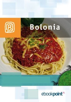 Bolonia. Miniprzewodnik - Opracowanie zbiorowe