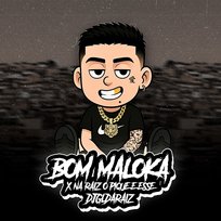 BOM MALOKA X NA RAIZ O PIQUE E ESSE DJ GL DA RAIZ
