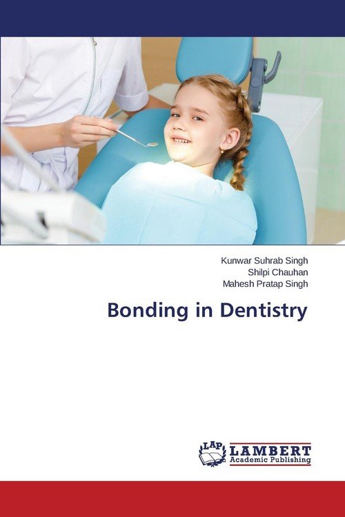 Bonding in Dentistry Singh Kunwar Suhrab Książka w Empik