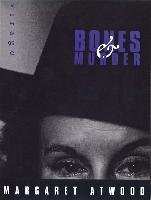 Bones And Murder - Atwood Margaret