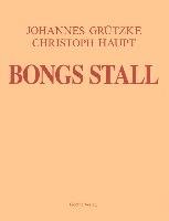 Bongs Stall - Grutzke Johannes, Haupt Christian