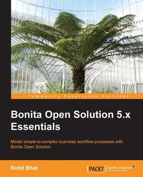 Bonita Open Solution 5.x Essentials - ebook epub - Rohit Bhat