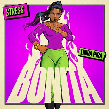 Bonita - Stress, Linda Pira