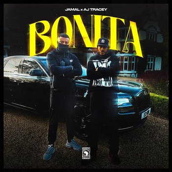 BONITA - Jamal, HoodBlaq feat. AJ Tracey