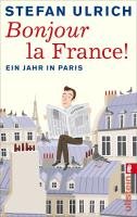 Bonjour la France - Ulrich Stefan